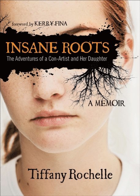 Tiffany Rochelle - Insane Roots, E-bok. Tillgänglighet: Lägg i varukorg