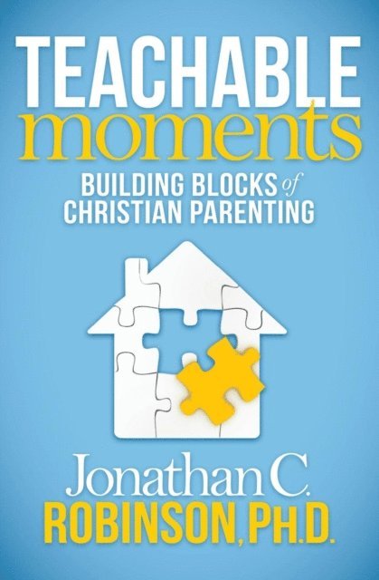 Jonathan Robinson - Teachable Moments, E-bok
