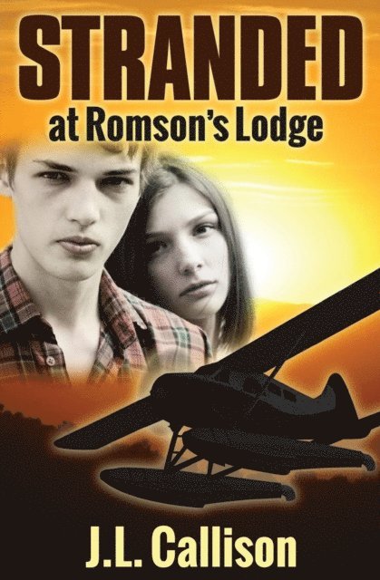 J. L. Callison - Stranded at Romson's Lodge, E-bok
