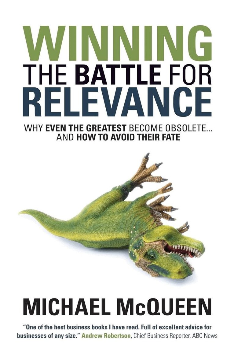 Michael McQueen - Winning the Battle for Relevance, Häftad