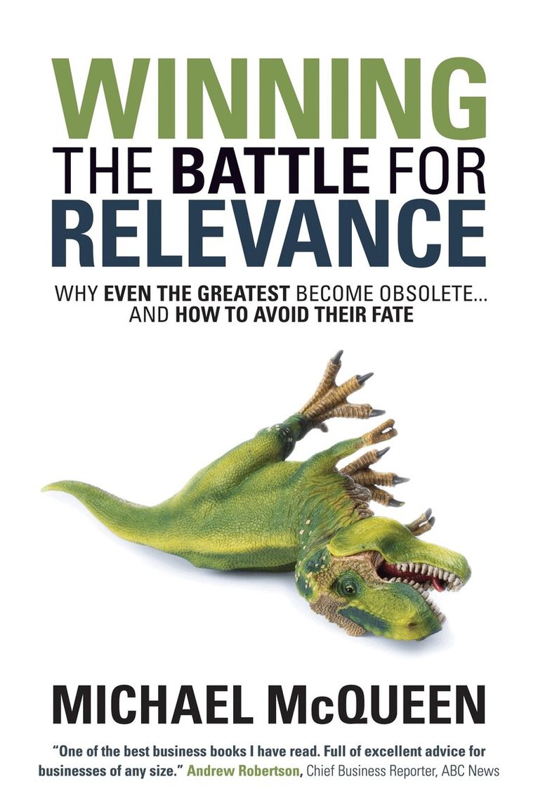 Michael McQueen - Winning the Battle for Relevance, Inbunden