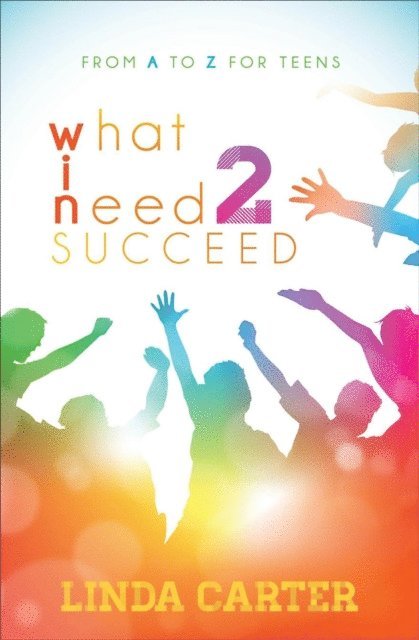 Linda Carter - What I Need 2 Succeed, E-bok