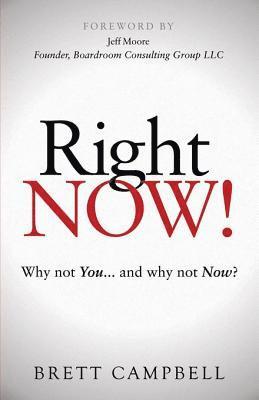 Brett Campbell - Right Now!, E-bok. Tillgänglighet: Lägg i varukorg