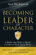 Becoming a Leader of Character