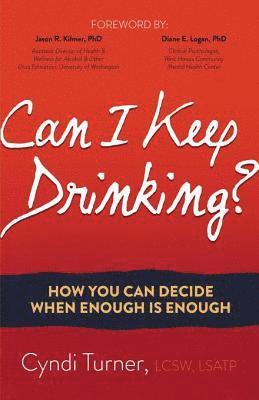 Cyndi Turner - Can I Keep Drinking?, E-bok. Tillgänglighet: Lägg i varukorg