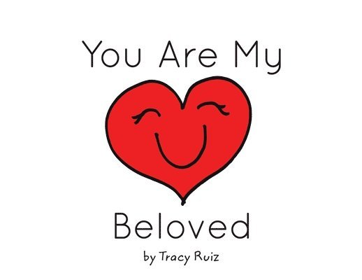 Tracy Ruiz - You Are My Beloved, Häftad