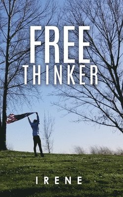 Irene - Free Thinker, Häftad