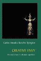 Carlos Amadeu Botelho Byington - Creative Envy, Inbunden