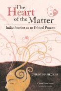 Christina Becker - Heart of the Matter, Häftad