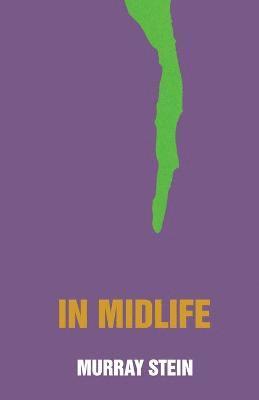 Murray Stein - In Midlife, Häftad