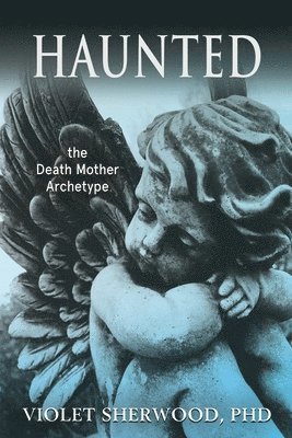 Violet Sherwood - Haunted, Häftad