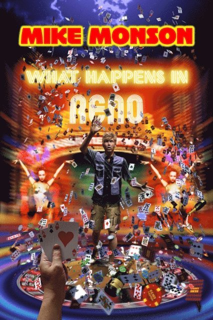 Mike Monson - What Happens in Reno, E-bok