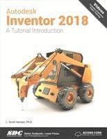 Autodesk Inventor 2018 A Tutorial Introduction