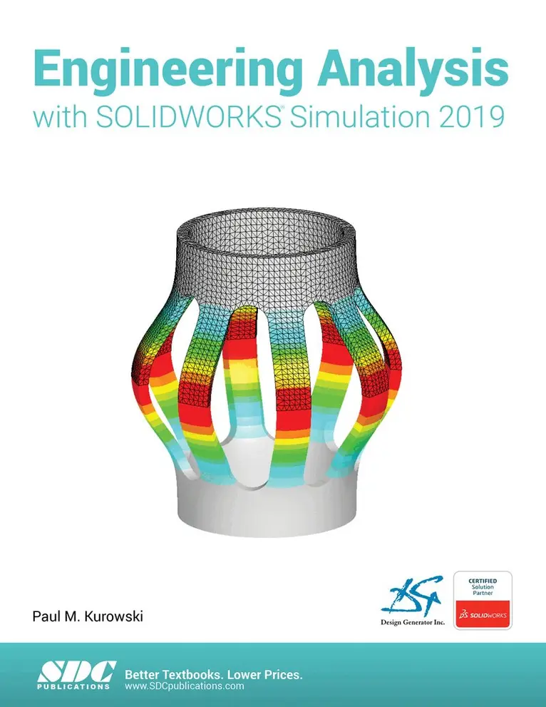 Paul Kurowski - Engineering Analysis with SOLIDWORKS Simulation 2019, Häftad. Tillgänglighet: Lägg i varukorg
