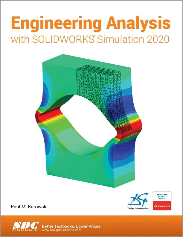 Paul Kurowski - Engineering Analysis with SOLIDWORKS Simulation 2020, Häftad. Tillgänglighet: Lägg i varukorg
