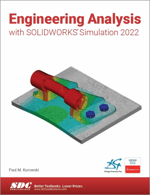Paul Kurowski - Engineering Analysis with SOLIDWORKS Simulation 2022, Häftad. Tillgänglighet: Lägg i varukorg