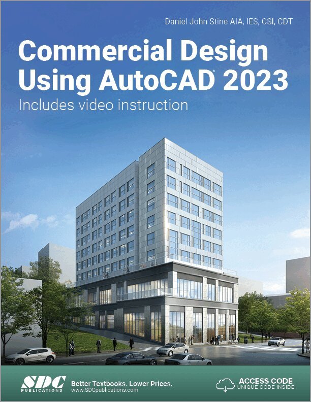 Daniel John Stine - Commercial Design Using AutoCAD 2023, Häftad