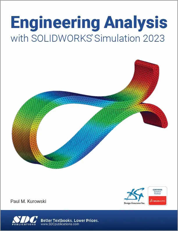 Paul Kurowski - Engineering Analysis with SOLIDWORKS Simulation 2023, Häftad. Tillgänglighet: Tillfälligt slut