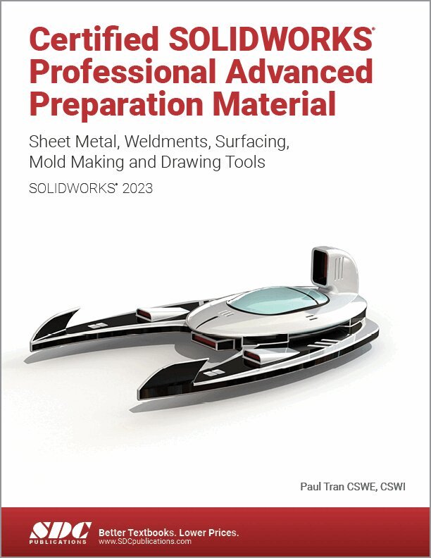 Paul Tran - Certified SOLIDWORKS Professional Advanced Preparation Material (SOLIDWORKS 2023), Häftad