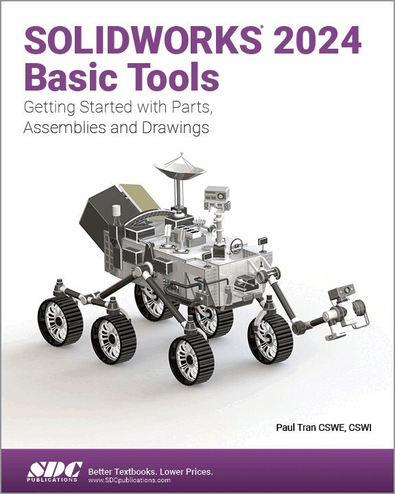 Paul Tran - SOLIDWORKS 2024 Basic Tools, Häftad