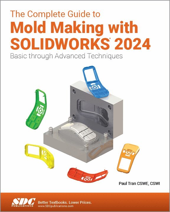 Paul Tran - Complete Guide to Mold Making with SOLIDWORKS 2024, Häftad