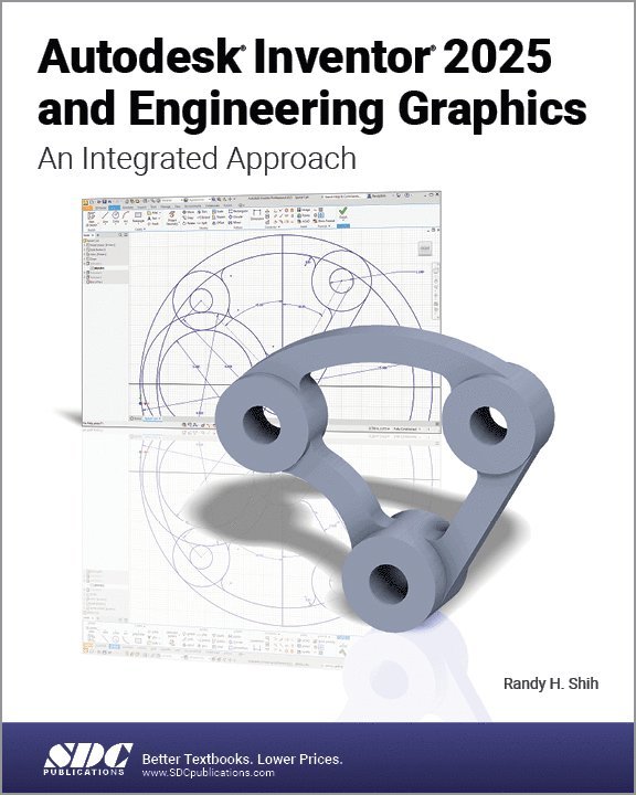 Randy H. Shih - Autodesk Inventor 2025 and Engineering Graphics, Häftad