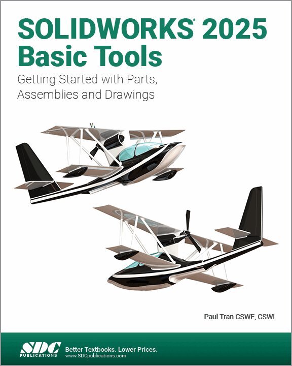 Paul Tran - SOLIDWORKS 2025 Basic Tools, Häftad