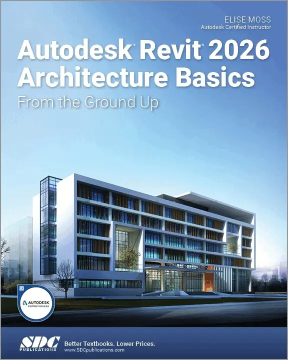 Elise Moss - Autodesk Revit 2026 Architecture Basics, Häftad. Tillgänglighet: Lägg i varukorg