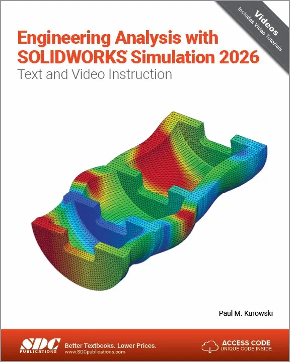 Paul Kurowski - Engineering Analysis with SOLIDWORKS Simulation 2026, Häftad. Tillgänglighet: Lägg i varukorg
