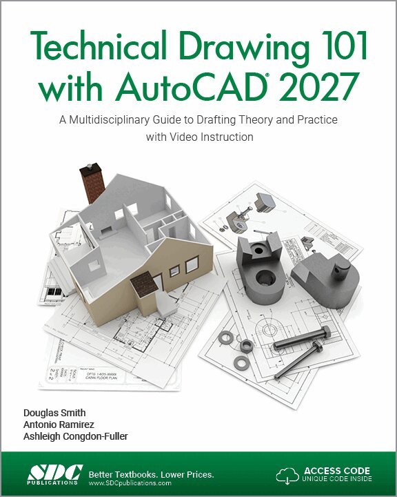Ashleigh Congdon-Fuller, Antonio Ramirez, Douglas Smith - Technical Drawing 101 with AutoCAD 2027, Häftad