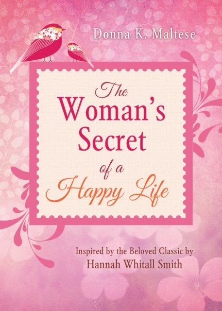 Donna K. Maltese - Woman's Secret of a Happy Life, E-bok