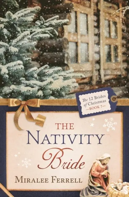 Miralee Ferrell - Nativity Bride, E-bok. Tillgänglighet: Lägg i varukorg