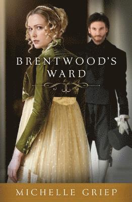 Michelle Griep - Brentwood's Ward, Häftad