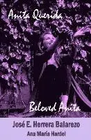 Ana Hardel, Jose E. Herrera Balarezo - Anita Querida / Beloved Anita, Häftad. Tillgänglighet: Lägg i varukorg