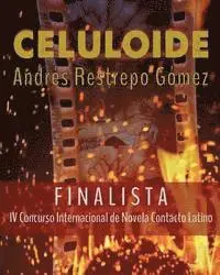 Andres Restrepo Gomez - Celuloide, Häftad. Tillgänglighet: Lägg i varukorg