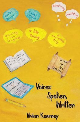 Vivian Kearney - Voices: Spoken, Written, Häftad