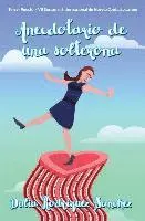 Dalia Rodriguez Sanchez - Anecdotario de una solterona, Häftad. Tillgänglighet: Lägg i varukorg