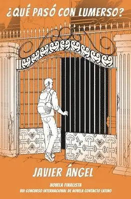 Javier Ángel - ¿Qué pasó con Lumerso?, Häftad. Tillgänglighet: Lägg i varukorg
