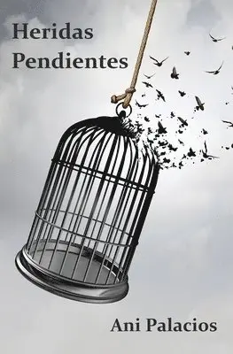 Ani Palacios - Heridas pendientes, Häftad. Tillgänglighet: Lägg i varukorg