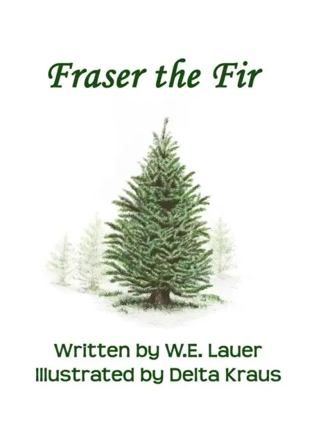 W. E. Lauer - Fraser the Fir, E-bok. Tillgänglighet: Lägg i varukorg
