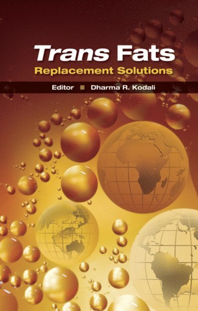 Dharma R. Kodali - Trans Fats Replacement Solutions, E-bok