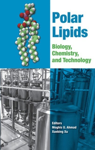 Xuebing Xu, Moghis U. Ahmad - Polar Lipids, E-bok