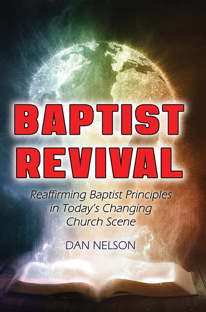 Dan Nelson - Baptist Revival, E-bok