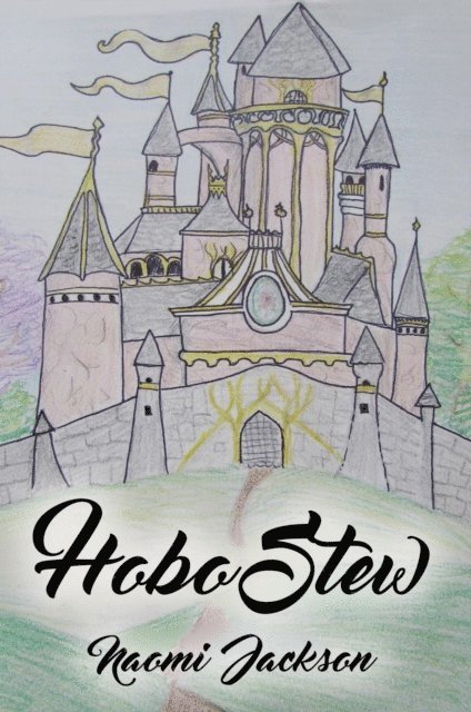 Naomi Jackson - Hobo Stew, E-bok