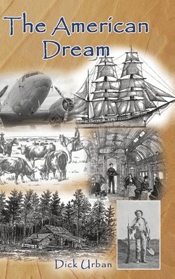 Dick Urban - American Dream, Inbunden