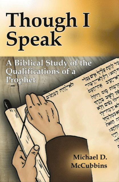 Michael D. McCubbins - Though I Speak, E-bok