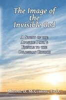 Michael D McCubbins - Image of the Invisible God, Häftad. Tillgänglighet: Lägg i varukorg
