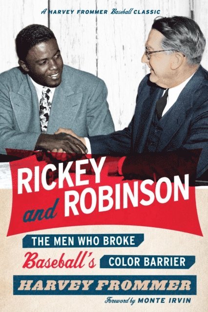 Harvey Frommer - Rickey and Robinson, E-bok