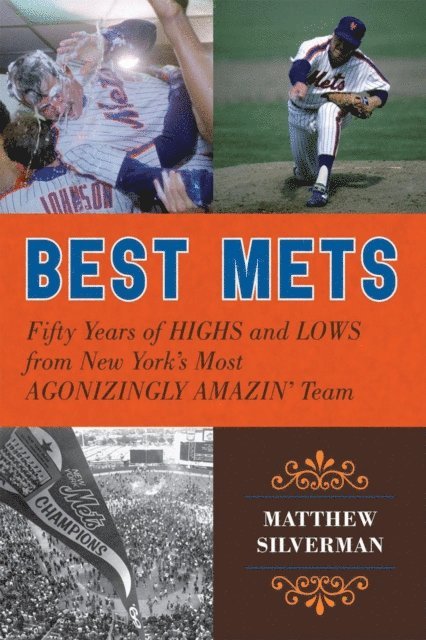 Matthew Silverman - Best Mets, E-bok