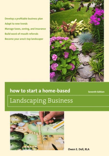 Owen E. Dell - How to Start a Home-Based Landscaping Business, E-bok